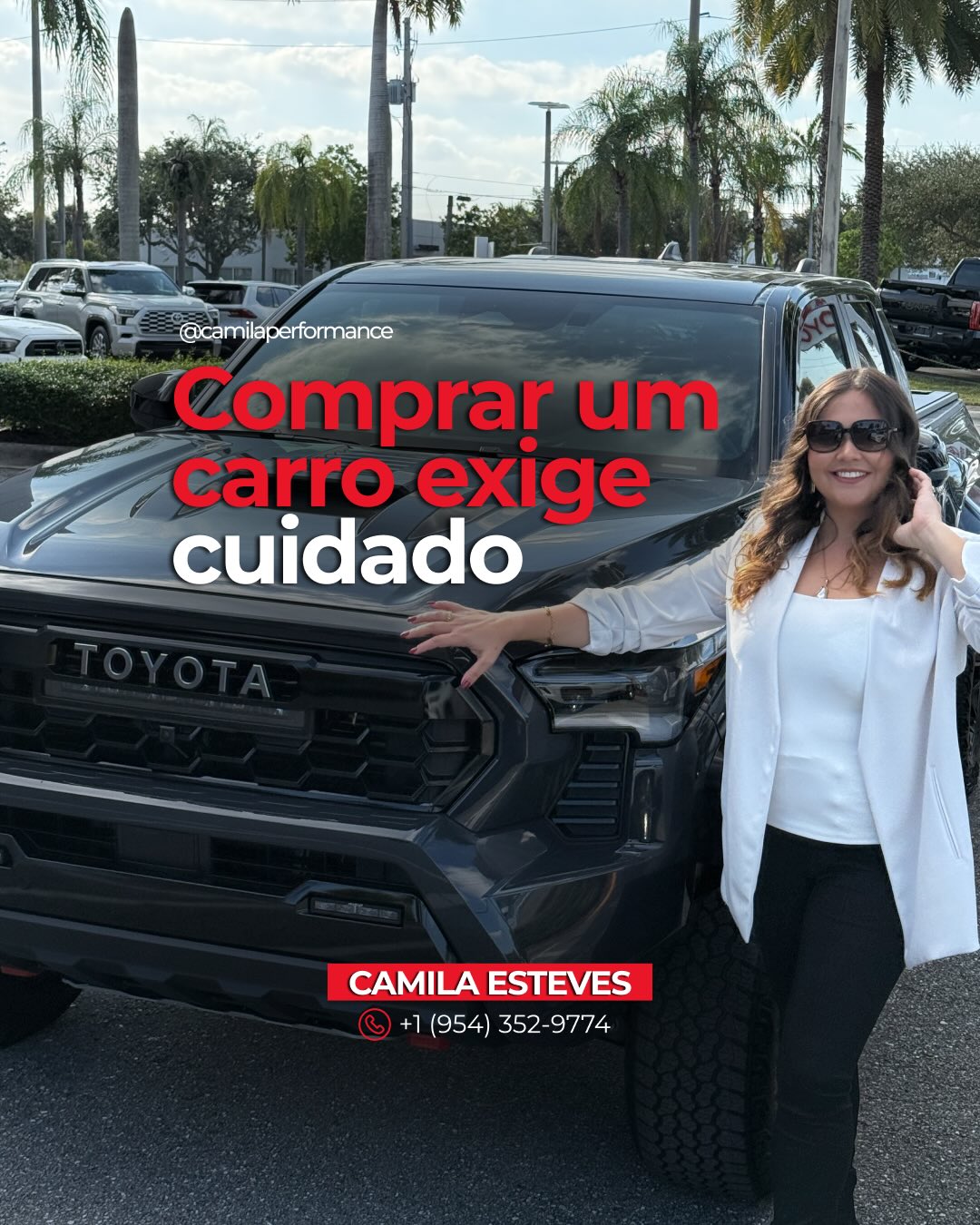 Camila ao lado da Tacoma preta, arte Comprar um carro exige cuidado